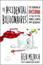 The Accidental Billionaires