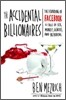 The Accidental Billionaires