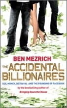 The Accidental Billionaires