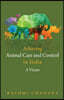 Achieving Animal Care and Control in India: A Vision