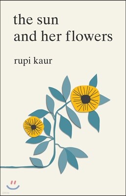 The Sun and Her Flowers