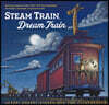 Steam Train, Dream Train