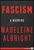 Fascism: A Warning