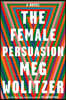 The Female Persuasion