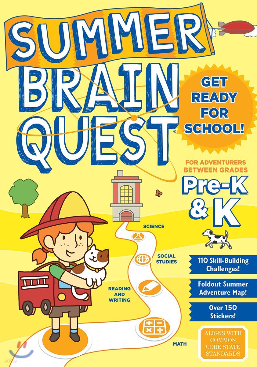 Summer Brain Quest: For Adventures Between Grades Pre-K &amp; K