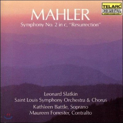 Leonard Slatkin 말러: 교향곡 2번 '부활' - 캐슬린 배틀, 모린 포레스터, 세인트 루이스 교향악단과 합창단, 레너드 슬래트킨 (Mahler: Symphony No.2 in C minor 'Resurrection')
