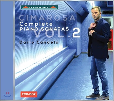 Dario Candela 치마로사: 피아노 소나타 2집 45-88번 - 다리오 칸델라 (Domenico Cimarosa: Complete Piano Sonatas Vol.2)