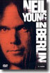 Neil Young 닐 영 - In Berlin