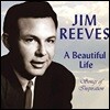 Jim Reeves (짐 리브스) - A Beautiful Life: Songs of Inspiration