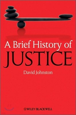 A Brief History of Justice