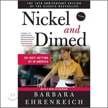Nickel and Dimed: On (Not) Getting by in America