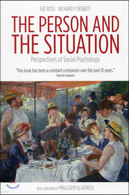 The Person and the Situation: Perspectives of Social Psychology