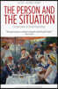The Person and the Situation: Perspectives of Social Psychology