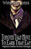 Tongues That Move to Ears That Eat: A Magnificent Adventure in the World of Monologues