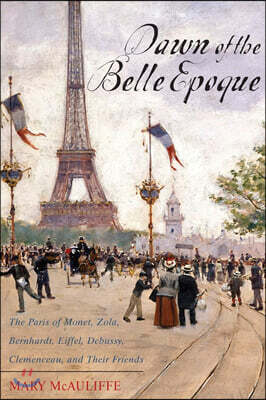 Dawn of the Belle Epoque