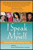I Speak for Myself: American Women on Being Muslim