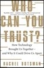 Who Can You Trust?