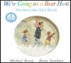 We're Going on a Bear Hunt: Snowglobe Gift Book