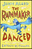 The Rainmaker Danced