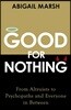Good for Nothing