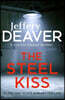 Steel Kiss