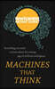 Machines that Think