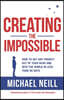 Creating the Impossible