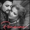Anna Netrebko / Yusif Eyvazov 안나 네트렙코 & 유시프 에이바조프 - 로만자 (Romanza) [Deluxe Edition]