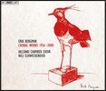 Helsinki Chamber Choir 에릭 베리만: 합창 작품집 1936-2000 - 헬싱키 실내 합창단, 닐스 슈베켄디크 (Erik Bergman: Choral Works 1936-2000)