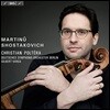 Christian Poltera 쇼스타코비치 / 마르티누: 첼로 협주곡 2번 - 크리스티안 폴테라, 베를린 도이치 심포니 오케스트라, 길버트 바르가 (Shostakovich / Martinu: Cello Concertos No.2)