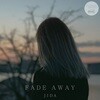 지다 - Fade Away