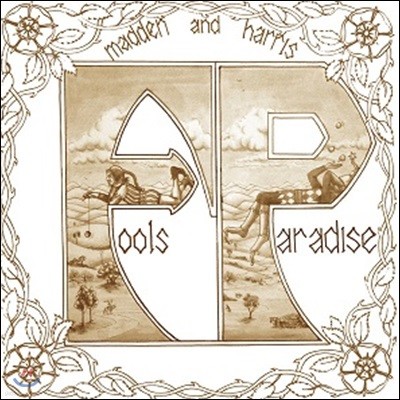 Madden and Harris (매든 앤 해리스) - Fools Paradise [LP]