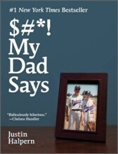 $#*! My Dad Says