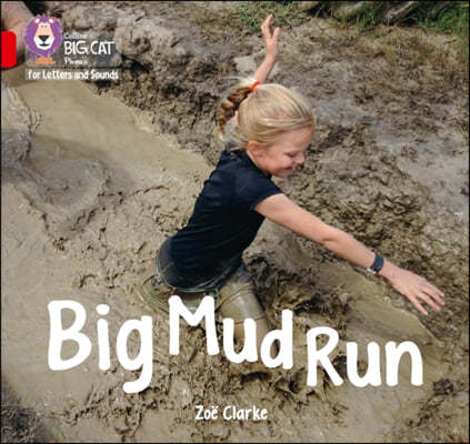 Big Mud Run: Band 2a/Red a