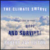 The Climate Swerve: Reflections on Mind, Hope, and Survival