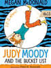 Judy Moody #13 : Judy Moody and the Bucket List