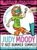 Judy Moody and the Not Bummer Summer