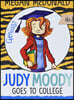 Judy Moody Goes to College