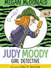 Judy Moody #09 : Judy Moody, Girl Detective