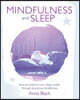 Mindfulness and Sleep: How to Improve Your Sleep Quality Through Practicing Mindfulness
