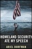 Homeland Security Ate My Speech: Messages from the End of the World