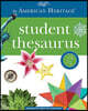 The American Heritage Student Thesaurus