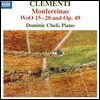 Dominic Cheli 클레멘티: 피아노 작품집 - 몬페리나스 (Clementi: Monferrinas, Woo15-20 & Op.49) 도미닉 첼리