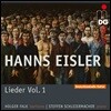한스 아이슬러: 가곡과 발라드 1집 (Hanns Eisler: Lieder Und Balladen Vol 1)