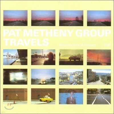Pat Metheny Group - Travels 팻 메스니 그룹 첫 라이브 앨범 [2LP]
