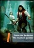 Dominoes: Two: Conan the Barbarian: The Jewels of Gwahlur