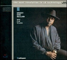 Mighty Sam McClain (마이티 샘 맥클레인) - Give It Up To Love