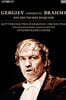 Valery Gergiev 브람스: 독일 레퀴엠 (Brahms: Ein Deutsches Requiem) [DVD]