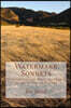 Watermark Sonnets: Meditations on Holy Scripture in the Form of Poetry