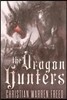 The Dragon Hunters